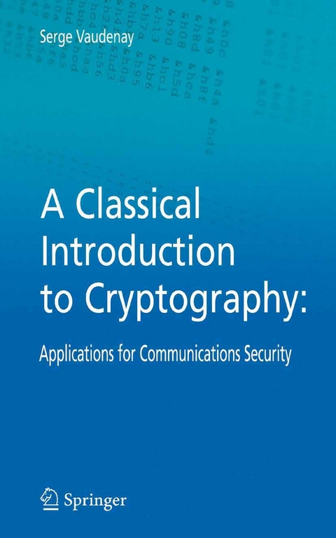 Classical Introduction to Cryptography -  Serge Vaudenay