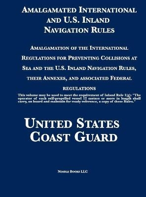 Amalgamated International and U.S. Inland Navigation Rules -  United States Coast Guard