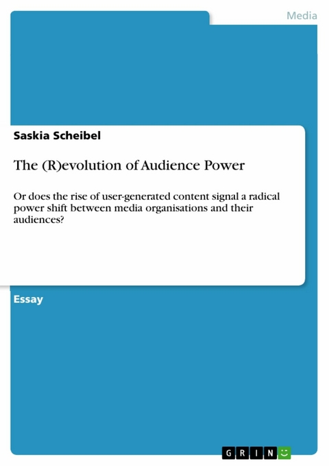 The (R)evolution of Audience Power -  Saskia Scheibel