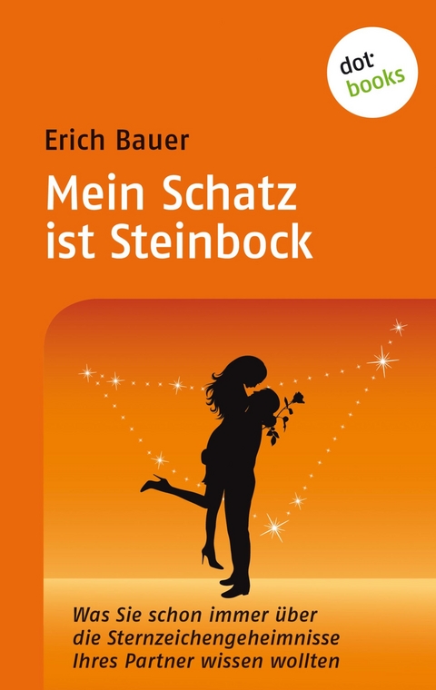 Mein Schatz ist Steinbock - Erich Bauer