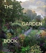 The Garden Book - Phaidon Editors