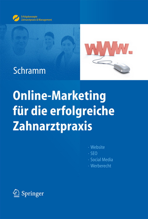 Online-Marketing für die erfolgreiche Zahnarztpraxis - 