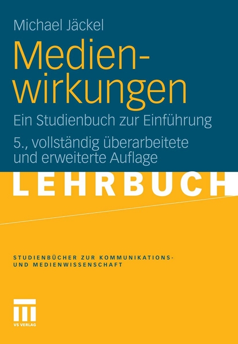 Medienwirkungen -  Michael Jäckel