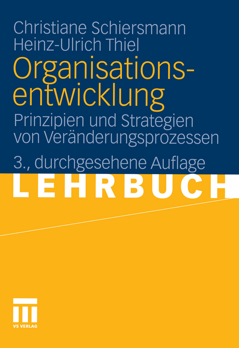 Organisationsentwicklung -  Christiane Schiersmann,  Heinz-Ulrich Thiel