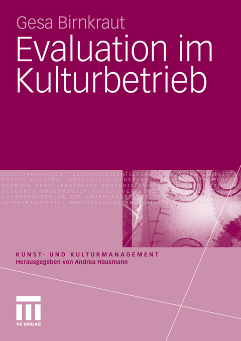 Evaluation im Kulturbetrieb -  Gesa Birnkraut