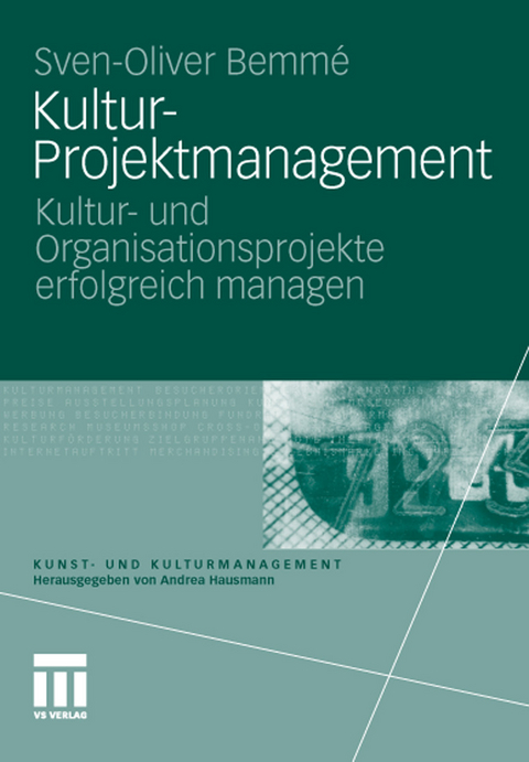 Kultur-Projektmanagement -  Sven-Oliver Bemmé