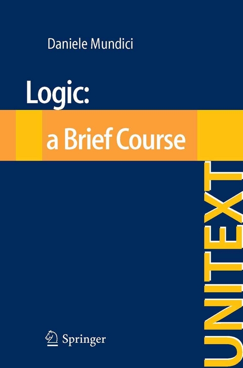 Logic: a Brief Course -  Daniele Mundici