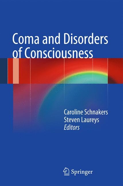 Coma and Disorders of Consciousness - 