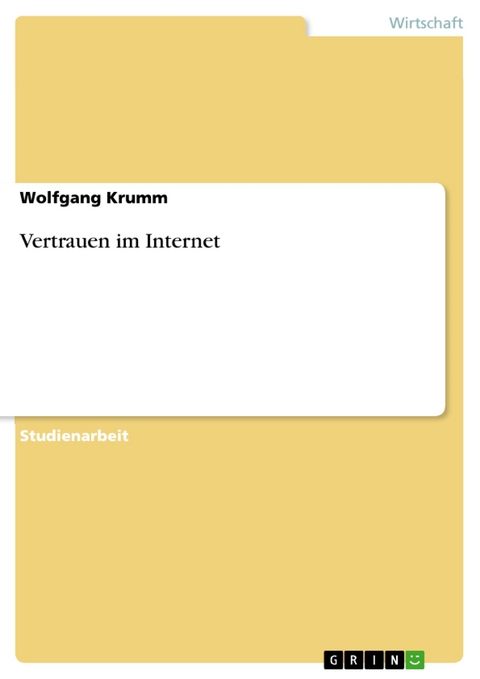 Vertrauen im Internet -  Wolfgang Krumm