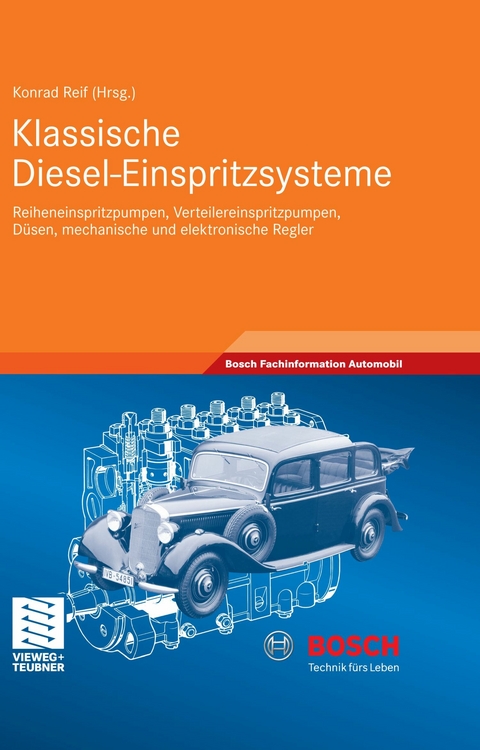 Klassische Diesel-Einspritzsysteme -  Konrad Reif