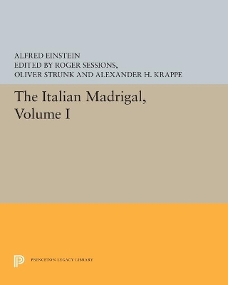 The Italian Madrigal - Alfred Einstein