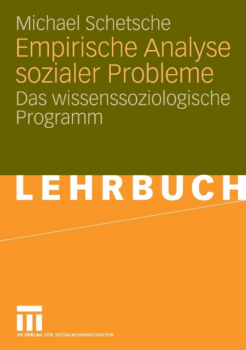 Empirische Analyse sozialer Probleme -  Michael Schetsche