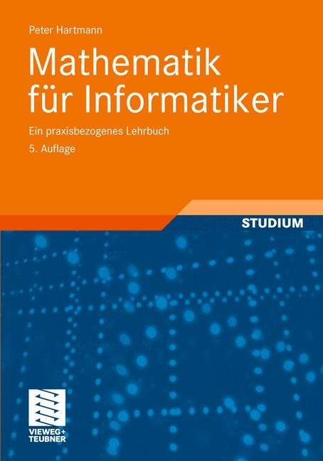 Mathematik für Informatiker - Peter Hartmann