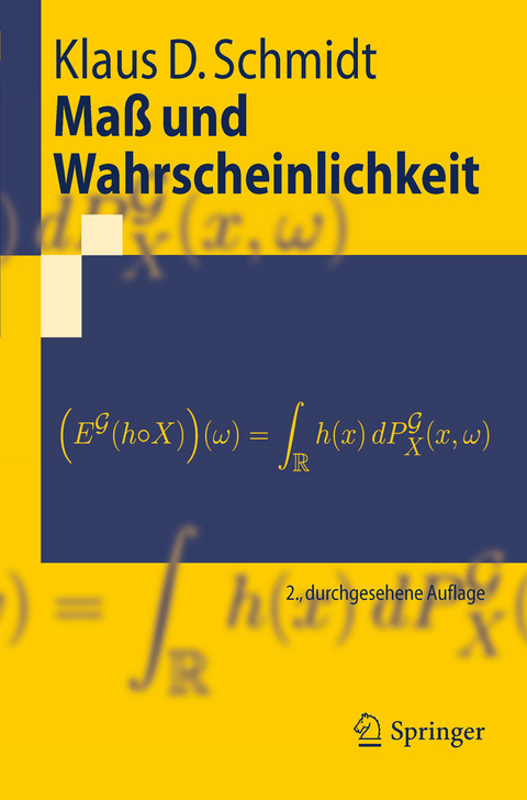 Maß und Wahrscheinlichkeit -  Klaus D. Schmidt