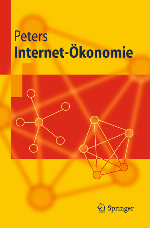 Internet-Ökonomie -  Ralf Peters