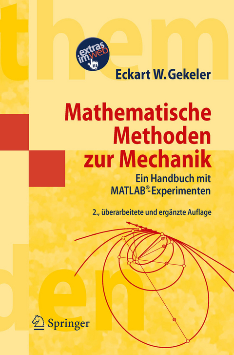 Mathematische Methoden zur Mechanik -  Eckart W. Gekeler