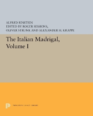 The Italian Madrigal - Alfred Einstein