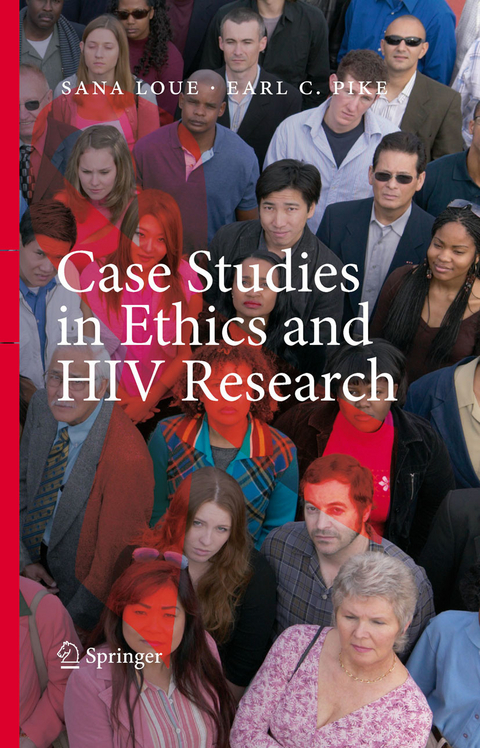 Case Studies in Ethics and HIV Research - 