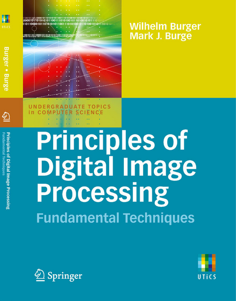 Principles of Digital Image Processing -  Mark J. Burge,  Wilhelm Burger