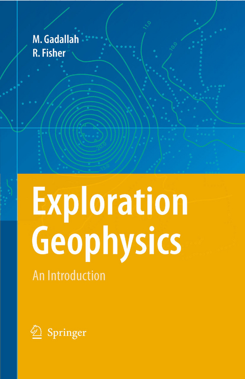 Exploration Geophysics -  Mamdouh  R. Gadallah,  Ray Fisher