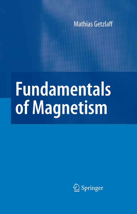 Fundamentals of Magnetism -  Mathias Getzlaff