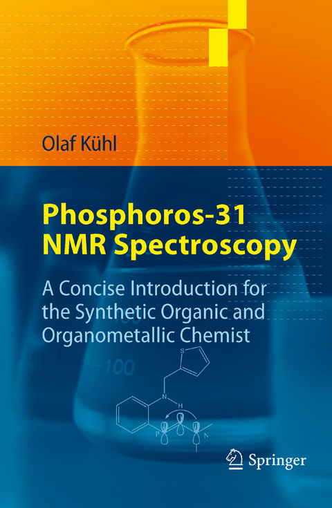 Phosphorus-31 NMR Spectroscopy -  Olaf Kühl