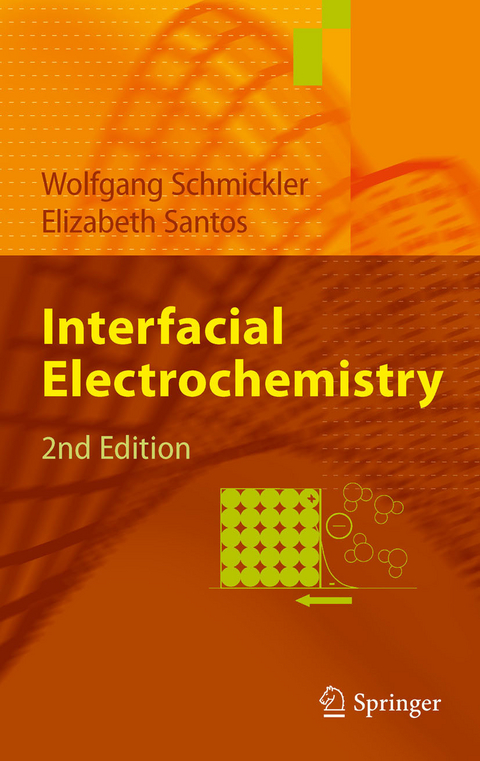 Interfacial Electrochemistry -  Wolfgang Schmickler,  Elizabeth Santos