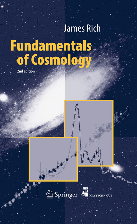 Fundamentals of Cosmology -  James Rich