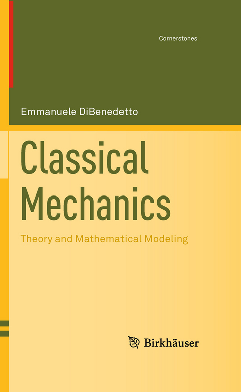 Classical Mechanics -  Emmanuele DiBenedetto