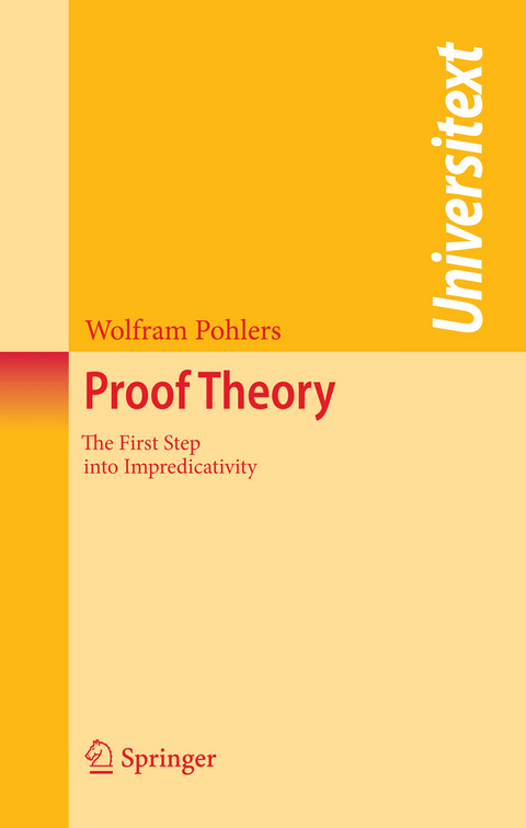 Proof Theory -  Wolfram Pohlers