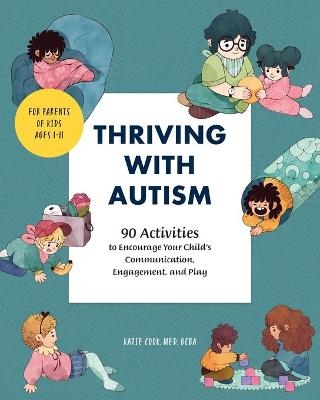 Thriving with Autism - Katie Cook MEd BCBA