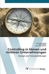 Controlling in kleinen und mittleren Unternehmungen - Manegold, Daniel; Steinle, Claus; Krummaker, Stefan