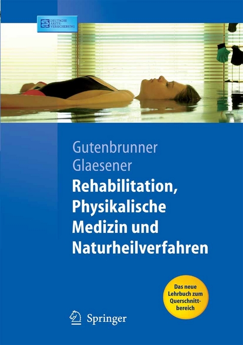 Rehabilitation, Physikalische Medizin und Naturheilverfahren - 