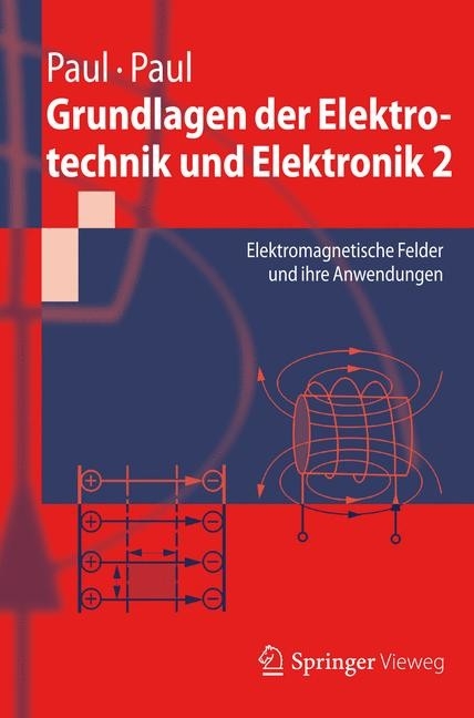 Grundlagen der Elektrotechnik und Elektronik 2 - Steffen Paul, Reinhold Paul