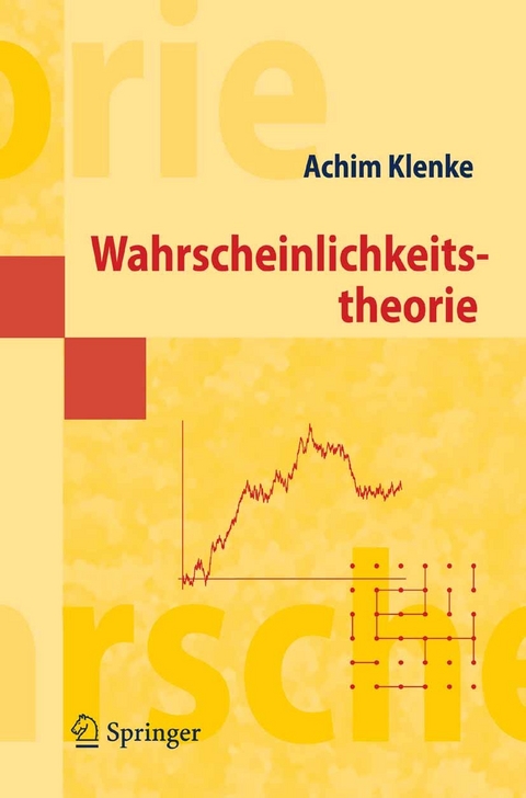 Wahrscheinlichkeitstheorie -  Achim Klenke,  Johannes-Gutenberg-Universität Mainz