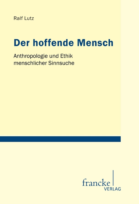 Der hoffende Mensch - Ralf Lutz