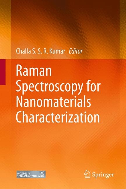 Raman Spectroscopy for Nanomaterials Characterization - 