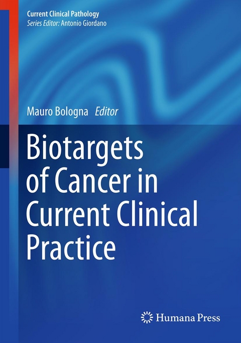 Biotargets of Cancer in Current Clinical Practice - 