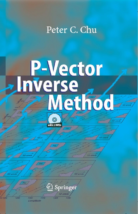 P-Vector Inverse Method -  Peter C. Chu