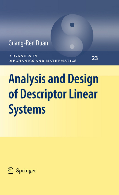 Analysis and Design of Descriptor Linear Systems -  Guang-Ren Duan