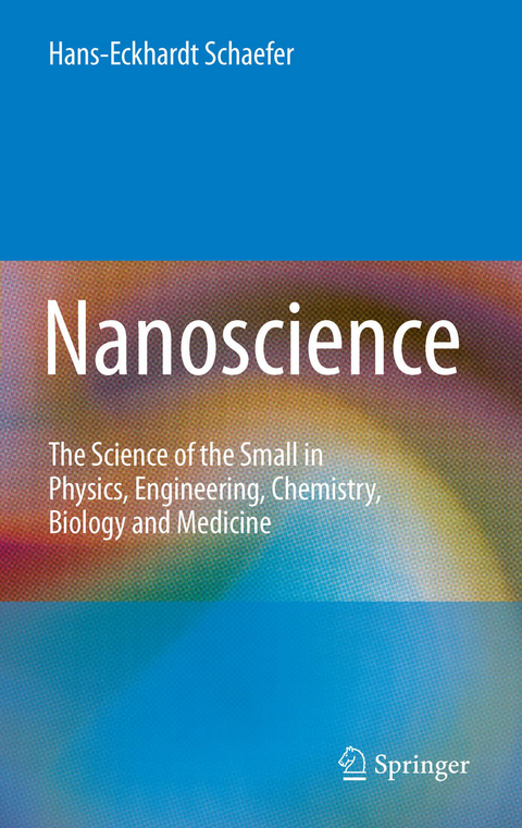 Nanoscience -  Hans-Eckhardt Schaefer