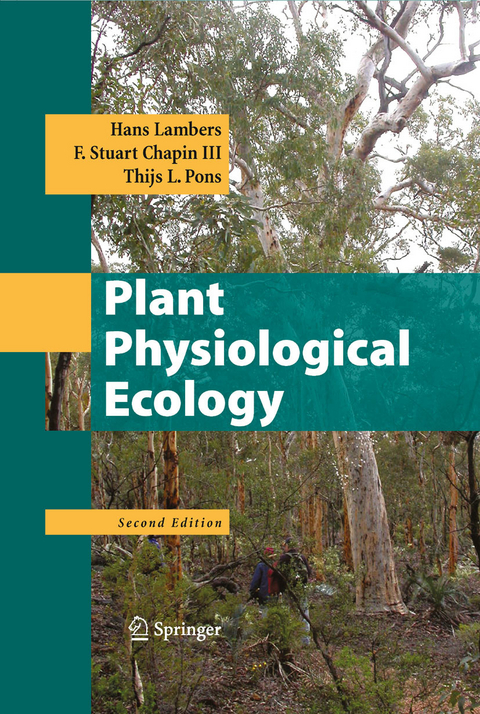 Plant Physiological Ecology -  F Stuart Chapin III,  Hans Lambers,  Thijs L. Pons