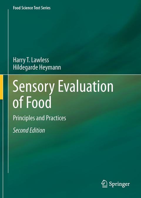 Sensory Evaluation of Food - Harry T. Lawless, Hildegarde Heymann