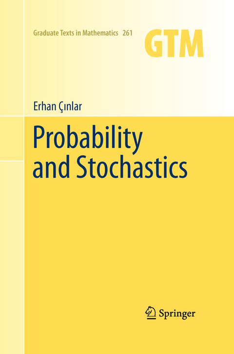 Probability and Stochastics -  Erhan Cinlar