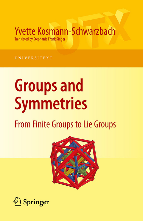 Groups and Symmetries -  Yvette Kosmann-Schwarzbach