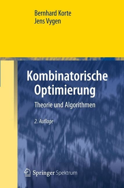 Kombinatorische Optimierung - Bernhard Korte, Jens Vygen