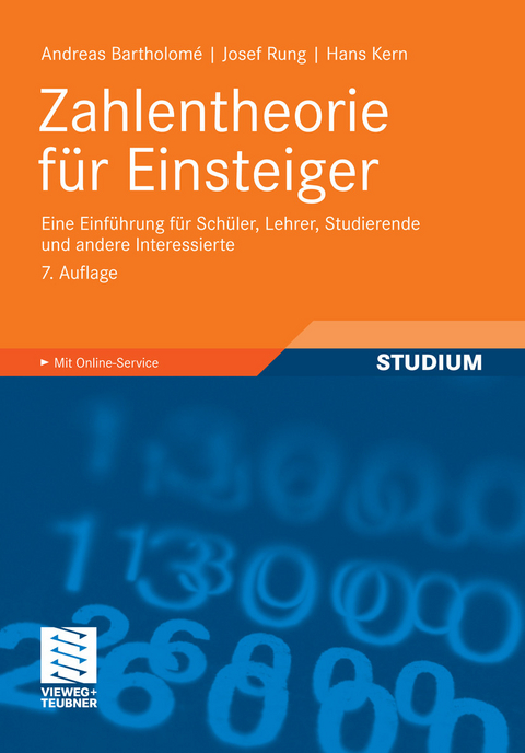 Zahlentheorie für Einsteiger -  Andreas Bartholomé,  Josef Rung,  Hans Kern