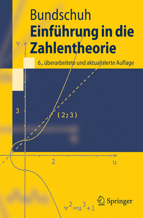 Einführung in die Zahlentheorie -  Peter Bundschuh