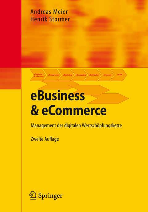 eBusiness &amp; eCommerce -  Andreas Meier,  Henrik Stormer