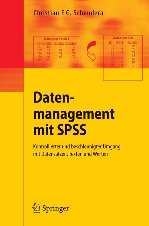 Datenmanagement mit SPSS -  Christian F. G. Schendera